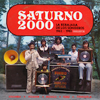 V.A.／サトゥルノ 2000 ~ ラ・レバハーダ・デ・ロス・ソニデーロス 1962-1983（２ＬＰ）