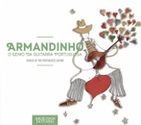 アルマンディーニョ／ポルトガル・ギターの天才（ＣＤ）