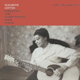 エリザベス・コットン／フォークソングズ・アンド・インストゥルメンタルズ・ウィズ・ギター （ＬＰ）