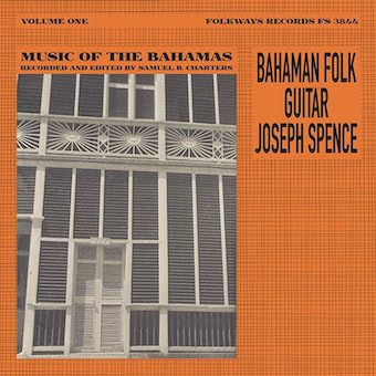 ジョセフ・スペンス／バハメン・フォーク・ギター ~ ミュージック・フロム・ザ・バハマ Vol.１（ＬＰ）