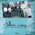 イフサン・オゼル・カーヌーン・オルケストラス/テレリン・ニヤズ(CD)
