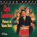 クリス・サンドバル/パイオニア・オヴ・テハーノ・ミュージック(CD)