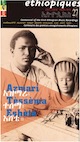 アズマリ・テッセマ・エシェテ/エチオピーク27 ~ センテニアル・オヴ・ザ・ファースト・エチオピアン・ミュージック・レコーディン