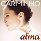 カルミーニョ／アルマ（2012年作）（ポルトガル盤）（ＣＤ）