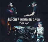 ミカエル・ブリッチャー、ダン・ヘマー、スティーヴ・ガッド/イット・ウィル・ビー・オールライト(LP/帯付き輸入盤)