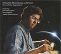 デバシシュ・バタチャルヤ/ビヨンド・ザ・ラーガスフィア(CD)(特典付)