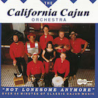 ザ・カリフォルニア・ケイジャン・オーケストラ/ノット・ロンサム・エニモア(CD)