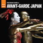 V.A. /ザ・ラフ・ガイド・トゥ・アヴァンギャルド・ジャパン(CD)