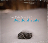 JOAN VIDAL SEXTET/ DEPTFORD SUITE