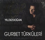 MUSTAFA YILDIZDOGAN/ GURBET TURKULERI