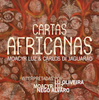 モアシール・ルス&カルロス・ジ・ジャグァローン/カルタス・アフリカナス(CD)