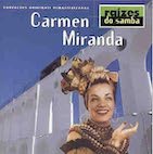 カルメン・ミランダ/ライーゼス・ド・サンバ(CD)