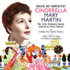 メアリー・マーティン/ソングズ・フロム・シンデレラ・アンド・スリー・トゥ・メイク・ミュージック(CD)