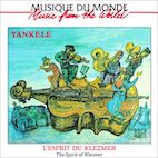 YANKELE/THE SPIRIT OF KLEZMER(CD)