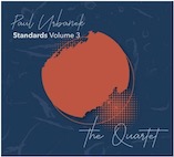 ポール・ウルバネック/スタンダーズ VOL.3 ― ザ・クァルテット(CD)