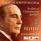 ミュニール・ヌーレッティン・セルチューク/ヴェスヴェセ(CD)