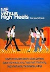 V.A./ミー・ヴァーサス・ハイ・ヒールス〜サウンドトラック(CD+DVD)