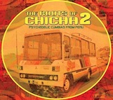V.A./ザ・ルーツ・オヴ・チーチャ 第2集〜ペルーのサイケデリック・クンビア(CD)