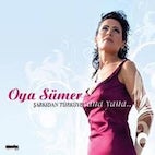 オヤ・シュメル/シャルクダン・チュルキュイェ・ヤナ・ヤナ(CD)