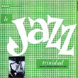 ルパート・クレメンドール/ル・ジャズ・トリニダード(CD−R)