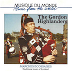 THE GORDON HIGHLANDERS/MARCHES ECOSSAISES(CD)