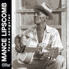 MANCE LIPSCOMB/TEXAS SONGSTER