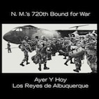 ロス・レイエス・デ・アルバカーキ/AYER Y HOY: N.M.'S 720TH BOUND FOR WAR(CD−R)