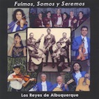 ロス・レイエス・デ・アルバカーキ/FUIMOS, SOMOS Y SEREMOS(CD−R)