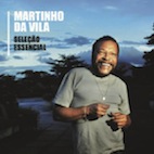 マルチーニョ・ダ・ヴィーラ/セレソーン・エッセンシャル・グランジス・スセッソス(CD)