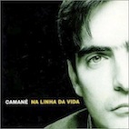 カマネー／ナ・リーニャ・ダ・ヴィーダ（1998年作）（ＣＤ）
