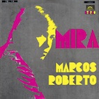 マルコス・ロベルト/ミラ(1970)(CD)