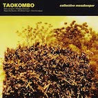 タオコンボ/コレクティヴ・メスキーパー(CD)