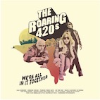 ザ・ローリング420s/ウィー・アー・オール・イン・イット・トゥゲザー(LP)