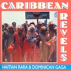 V.A.／カリビアン・レベルズ〜ハイチのララ＆ドミニカのガガ（ＣＤ）