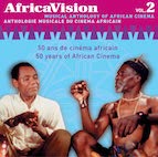 V.A.／アフリカヴィジョン２ ~ アフリカ映画サウンドトラック・アンソロジー ＶＯＬ.２（ＣＤ）