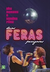 ドゥ・モラエス&サンドラ・ペーラ/ドゥアス・フェラス・ペリゴサス(DVD)